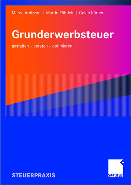 Produktbild Grunderwerbsteuer (Deutsch, Guido Körner, Marco Ardizzoni, Martin Führlein, 2008)