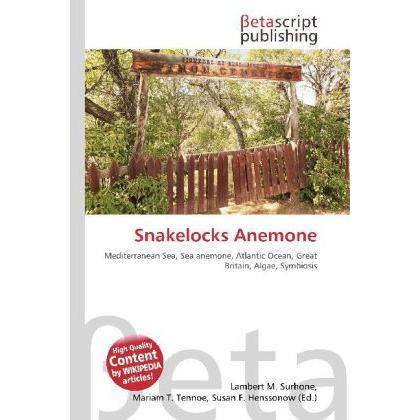 Snakelocks Anemone, Fachbücher von Lambert M. Surhone, Miriam T. Timpledon, Susan F. Marseken