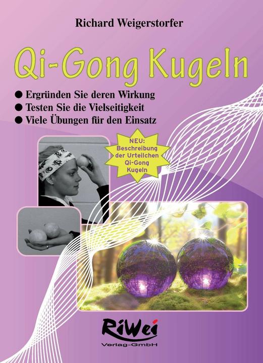 Produktbild Qi-Gong Kugeln (Deutsch, Richard Weigerstorfer, 2004)