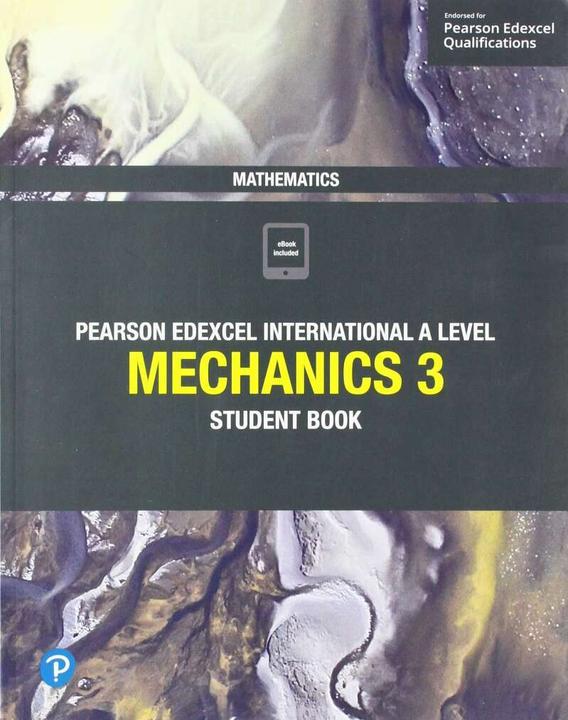 Produktbild Pearson Edexcel International A Level Mathematics Mechanics 3 Student Book (Englisch, Harry Smith, Joe Skrakowski, 2019)