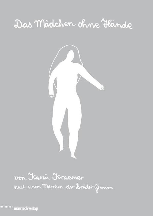 Produktbild Das Mädchen ohne Hände (Deutsch, Karin Kraemer, 2012)