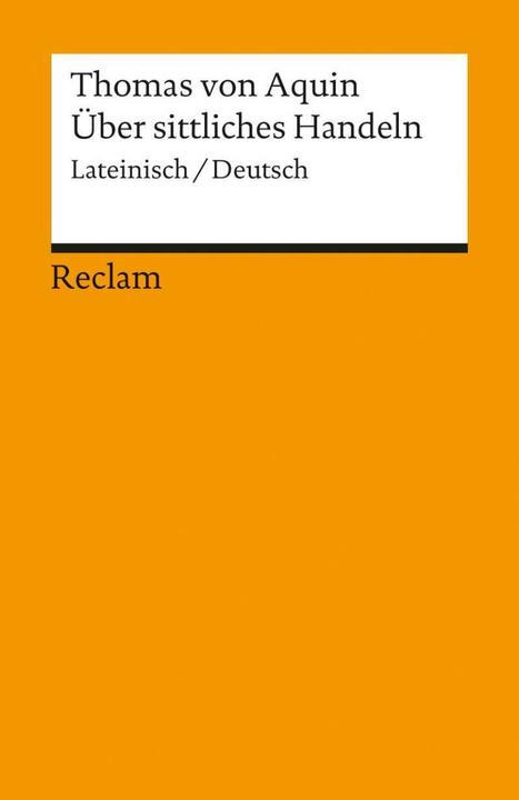 Produktbild Über sittliches Handeln (Deutsch, Thomas von Aquin, 2001)
