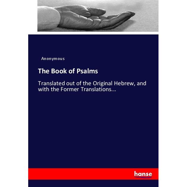 The Book of Psalms, Sachbücher von Anonym