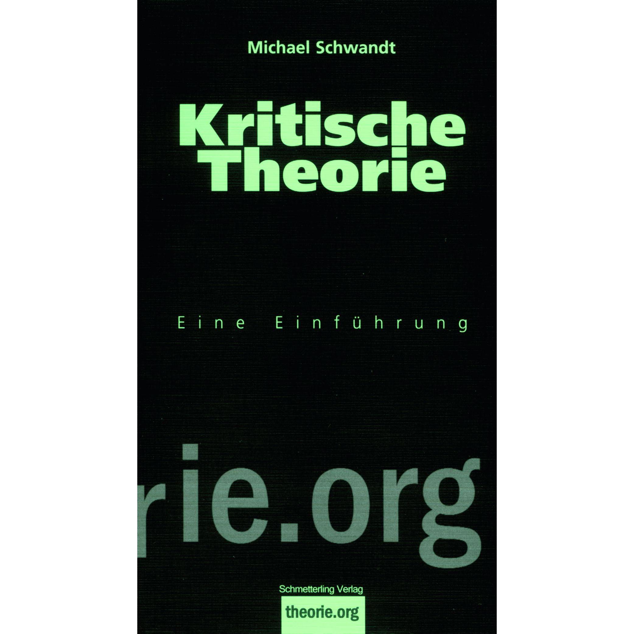 Kritische Theorie, Fachbücher von Michael Schwandt