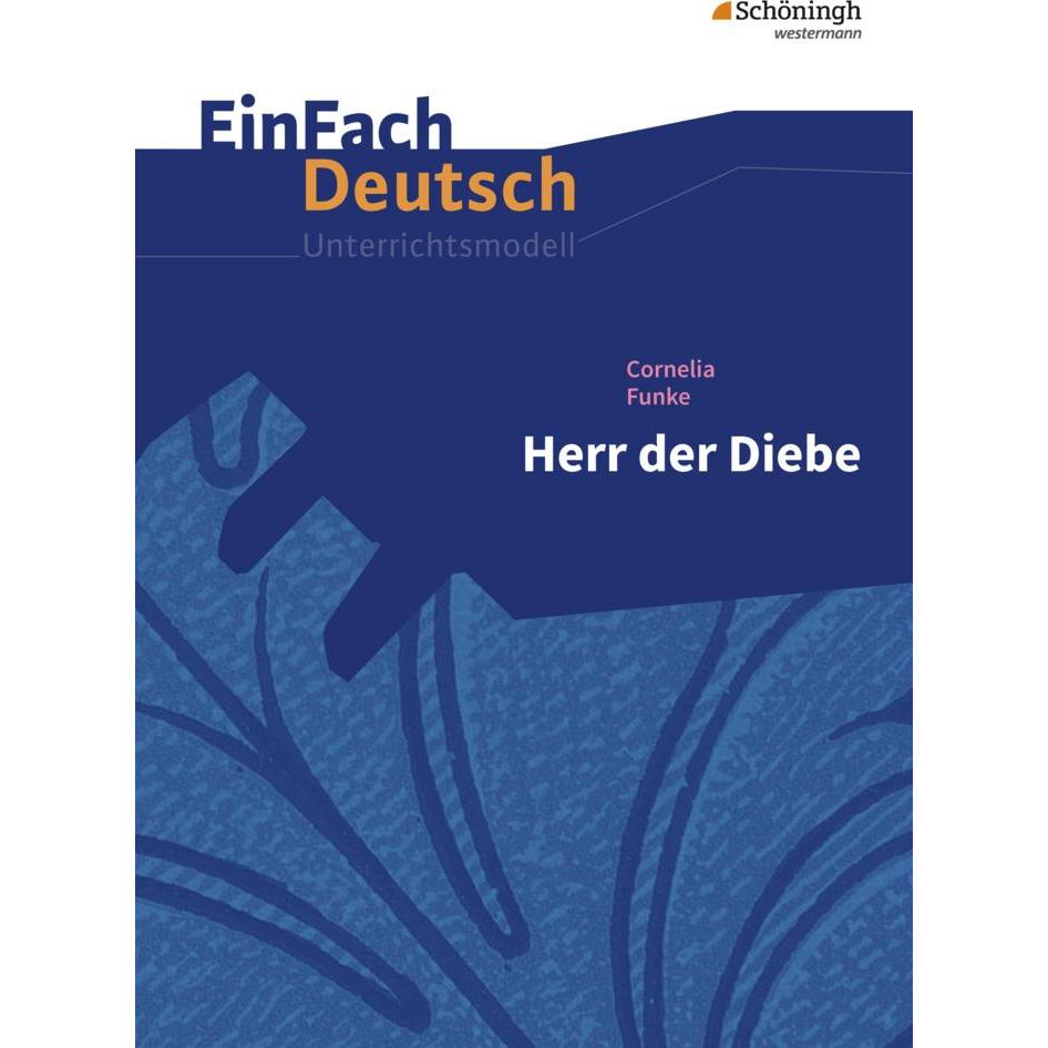 Cornelia Funke: Herr der Diebe. Klassen 5-7, Schulbücher