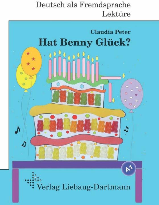 Actual product image Hat Benny Glück? (German, Claudia Peter, 2016)