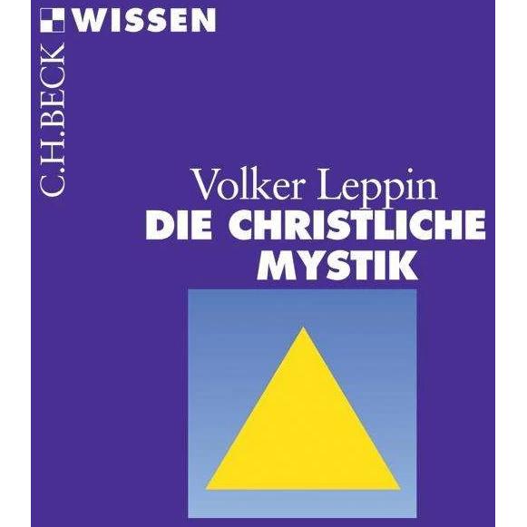 Thumbnail - Die christliche Mystik, Fachbücher von Volker Leppin