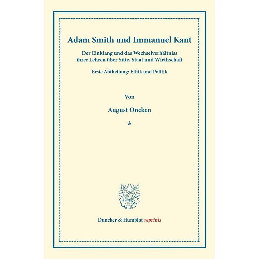 Adam Smith und Immanuel Kant., Fachbücher von August Oncken