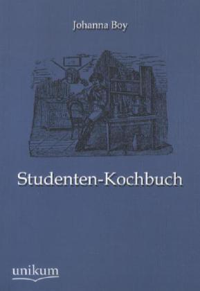 Produktbild Studenten-Kochbuch (Deutsch, Johanna Boy, 2012)