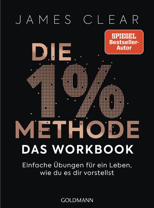 Produktbild Die 1%-Methode – das Workbook (Deutsch, Annika Tschöpe, James Clear, 2025)