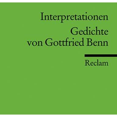 Interpretationen: Gedichte von Gottfried Benn, Fachbücher von Harald Steinhagen