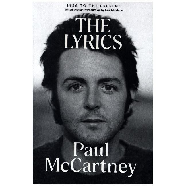 The Lyrics, Sachbücher von Paul McCartney, Paul Muldoon