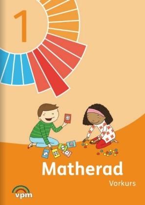 Produktbild Matherad 1. Vorkurs (Deutsch, Verlag für pädagogische Medien im Ernst Klett Verlag, 2013)