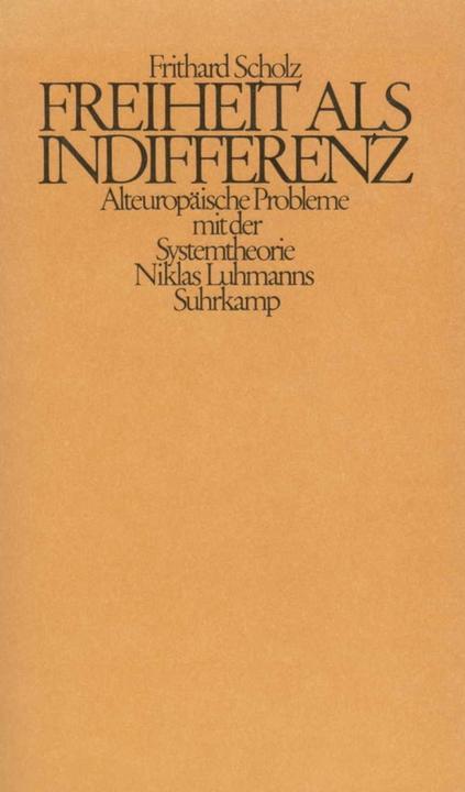Produktbild Freiheit als Indifferenz (Deutsch, Frithard Scholz, 1982)