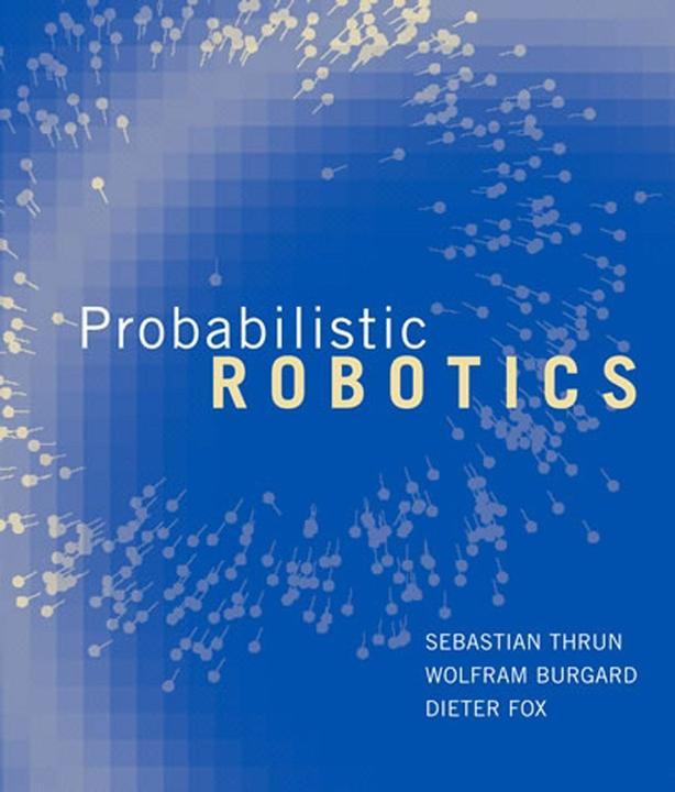 Produktbild Probabilistic Robotics (Englisch)