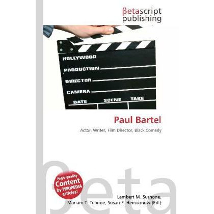 Paul Bartel, Fachbücher von Lambert M. Surhone, Miriam T. Timpledon, Susan F. Marseken