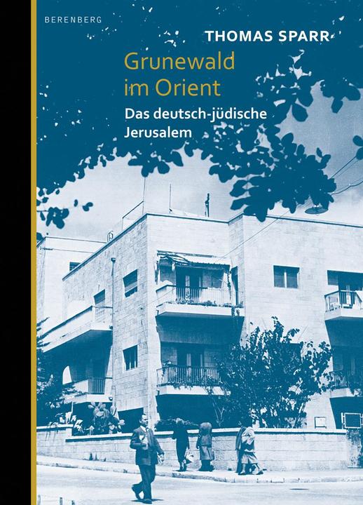 Produktbild Grunewald im Orient (Deutsch, Thomas Sparr, 2018)