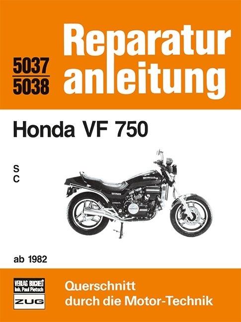 Produktbild Honda VF 750 / S / C / ab 1982 (Deutsch, 2017)