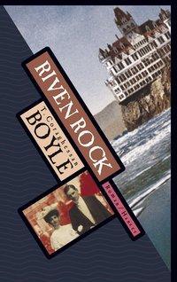 Produktbild Riven Rock (Deutsch, T.C. Boyle, 1998)