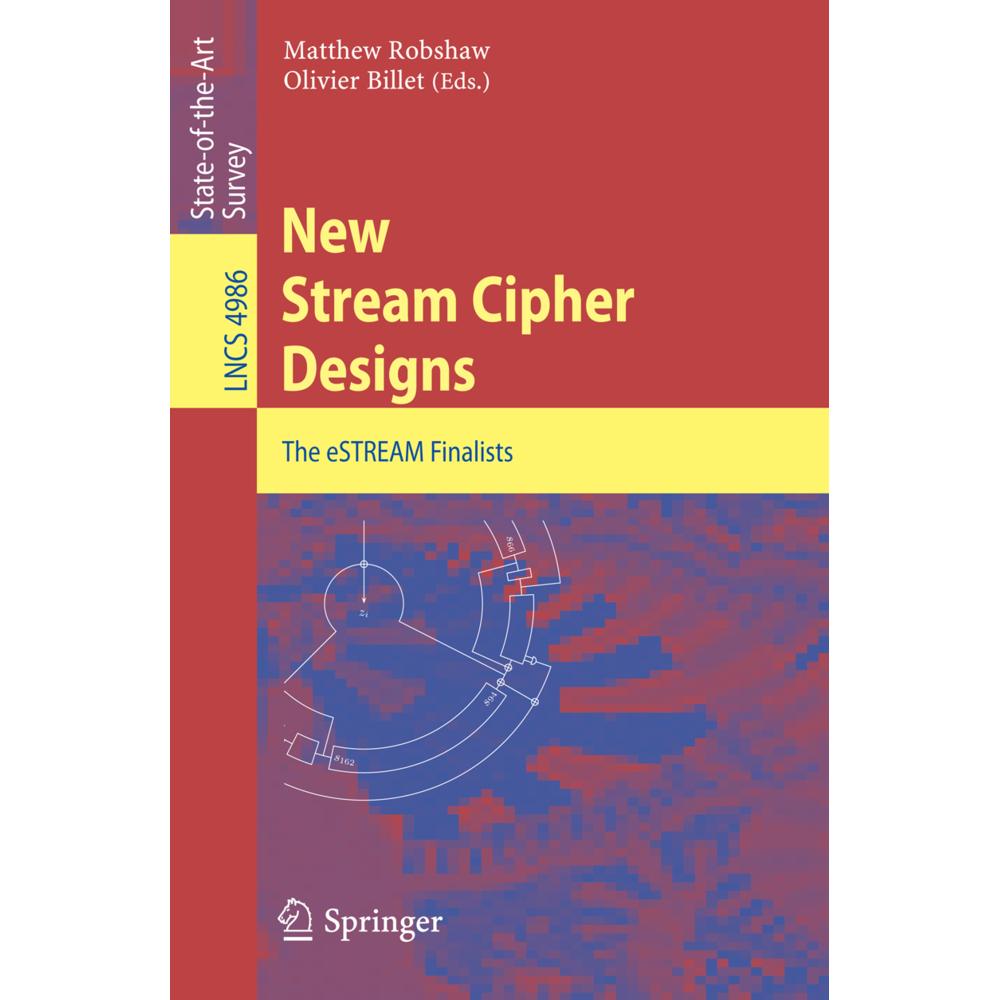 New Stream Cipher Designs, Fachbücher von Matthew J. B. Robshaw, Olivier Billet