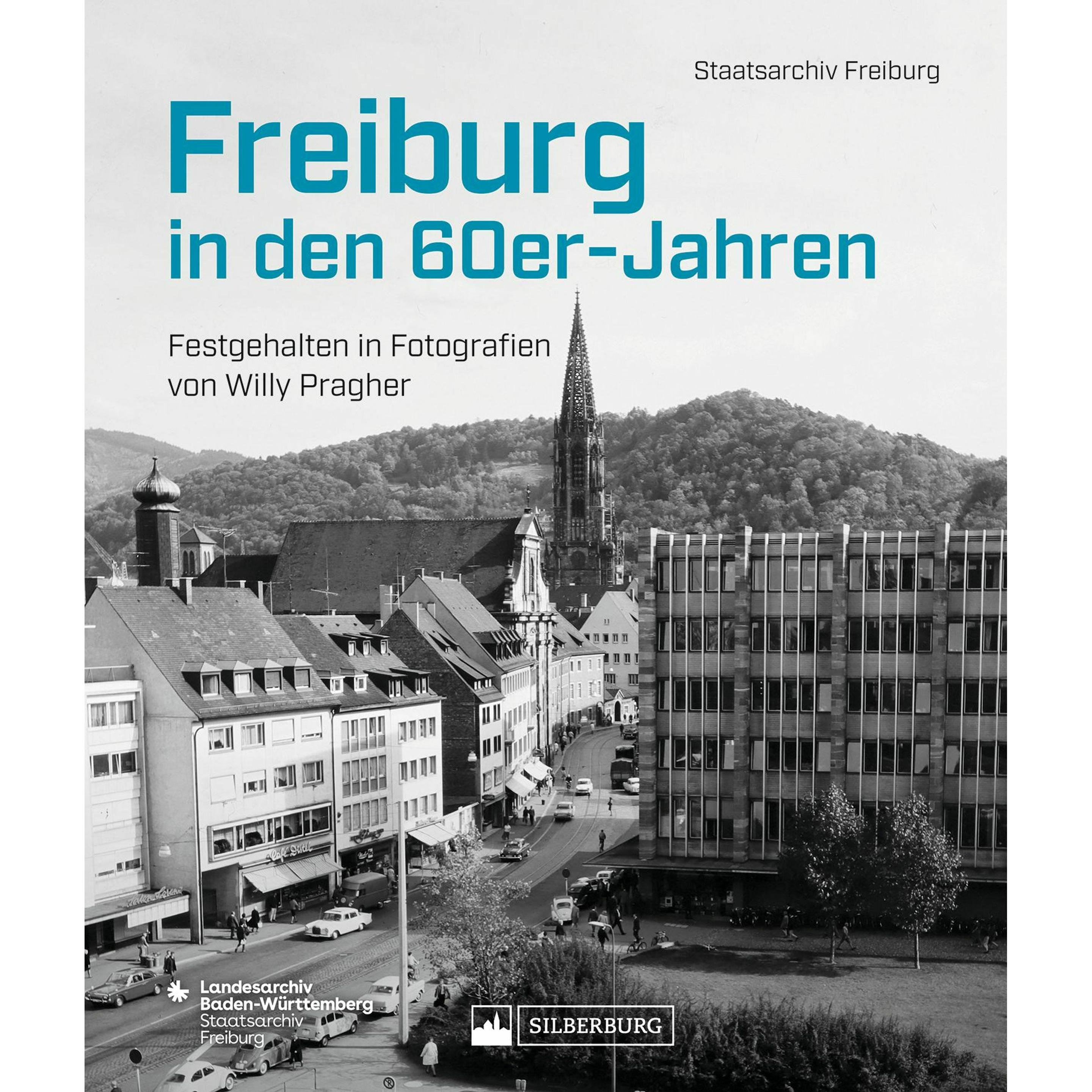 Thumbnail - Freiburg in den 60er-Jahren, Sachbücher von Staatsarchiv Freiburg