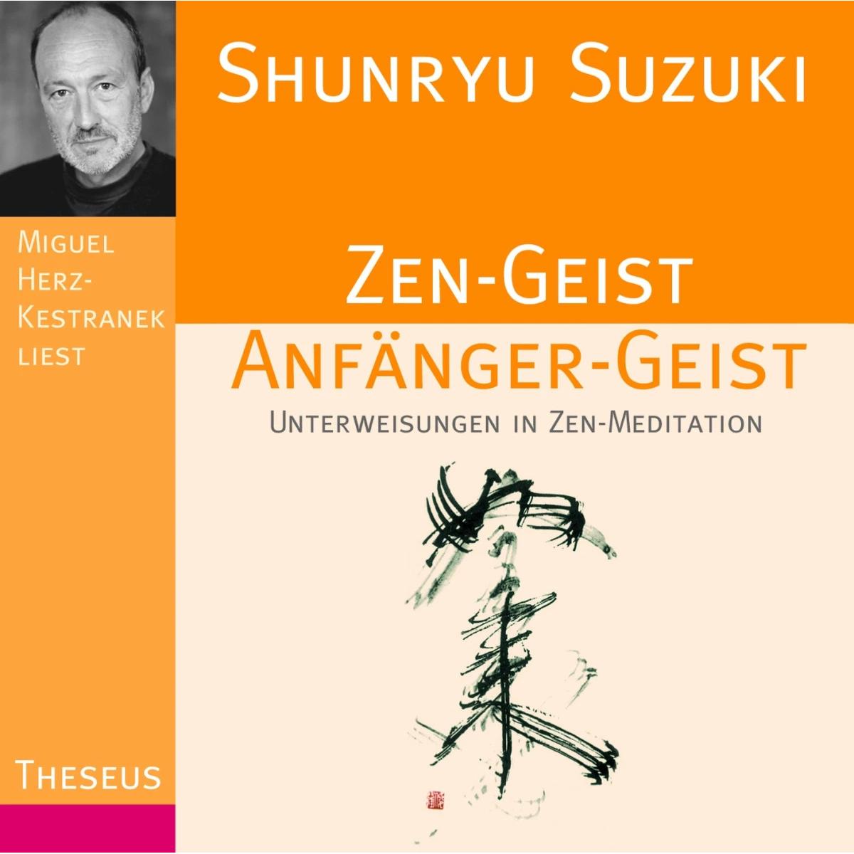 Zen-Geist Anfänger-Geist CD, Hörbücher von Shunryu Suzuki