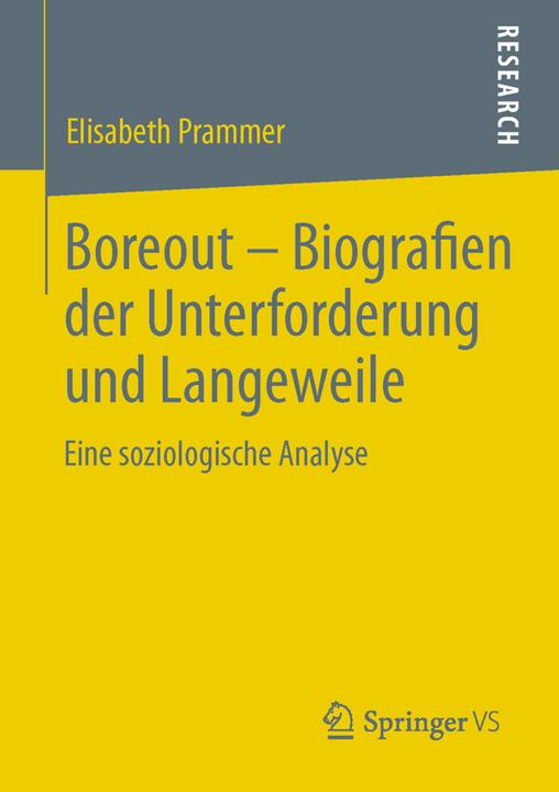 Produktbild Boreout - Biografien der Unterforderung und Langeweile (Deutsch, Elisabeth Prammer, 2013)