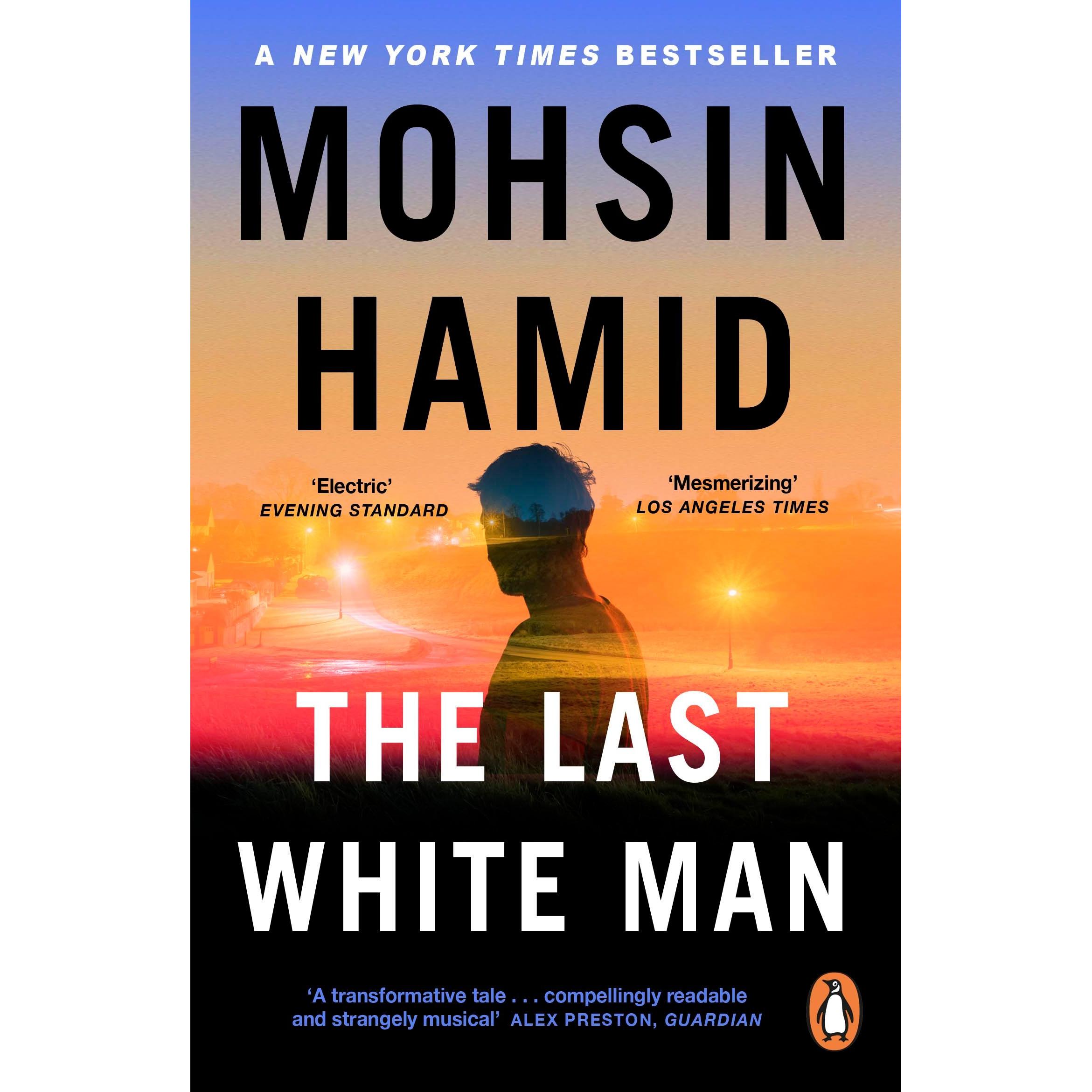 Thumbnail - The Last White Man, Belletristik von Hamid Mohsin