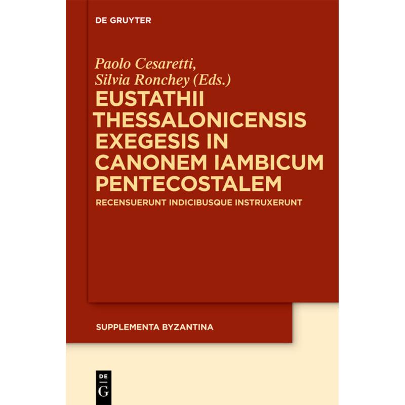Eustathii Thessalonicensis exegesis in, Fachbücher von De Gruyter