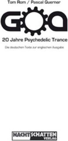 Energie-Label GOA - 20 Jahre Psychedelic Trance (Deutsch, Pascal, Rom, Tom/Querner, 2014)