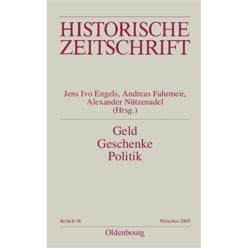 Thumbnail - Geld - Geschenke - Politik, Fachbücher von Jens Ivo Engels, Alexander Nützenadel, Andreas Fahrmeir