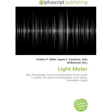 Light Meter, Fachbücher von Agnes F. Vandome, Frederic P. Miller, John McBrewster