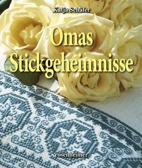 Image du produit Omas Stickgeheimnisse (Allemand, Katja Schäfer, 2013)