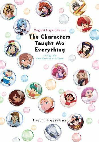 Megumi Hayashibara's The Characters Taught Me (Englisch, Jenny McKeon, Megumi Hayashibara, Nathaniel Thrasher, 2021)