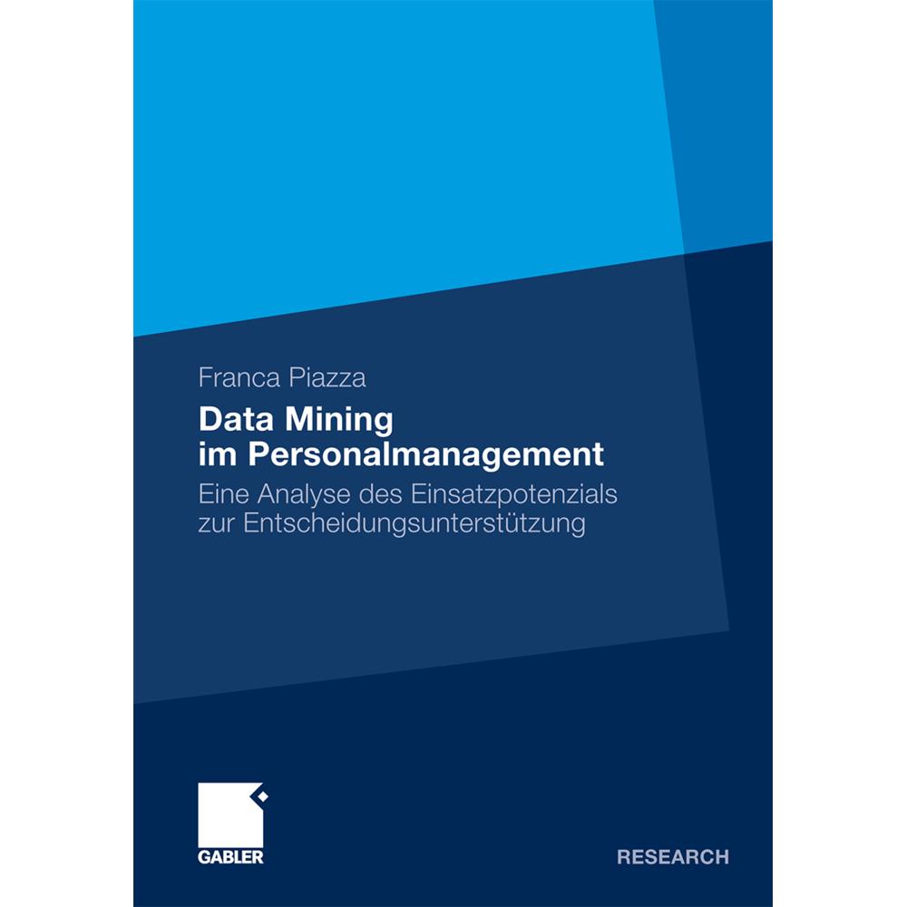 Data Mining im Personalmanagement, Fachbücher von Franca Piazza