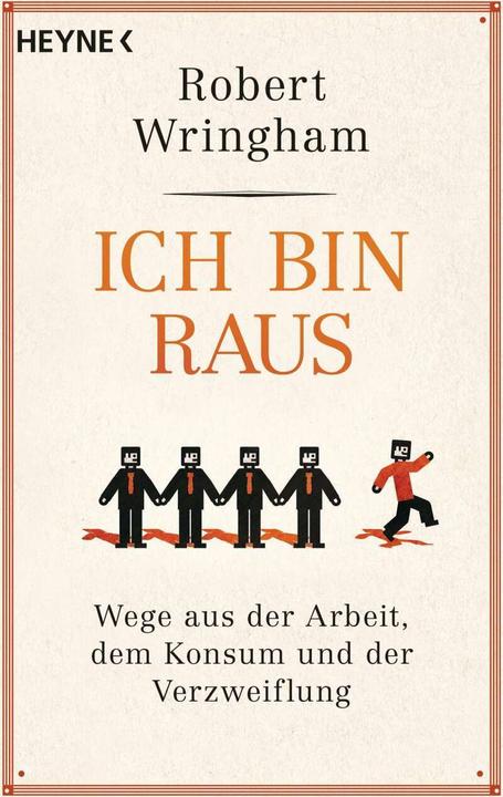 Image du produit Ich bin raus (Allemand, Robert Wringham, 2018)