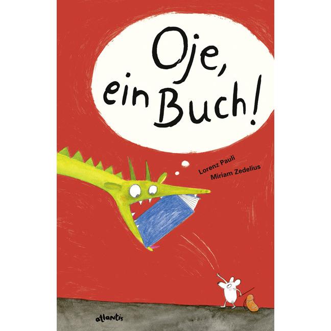 Thumbnail - Oje, ein Buch!, Kinderbücher von Lorenz Pauli