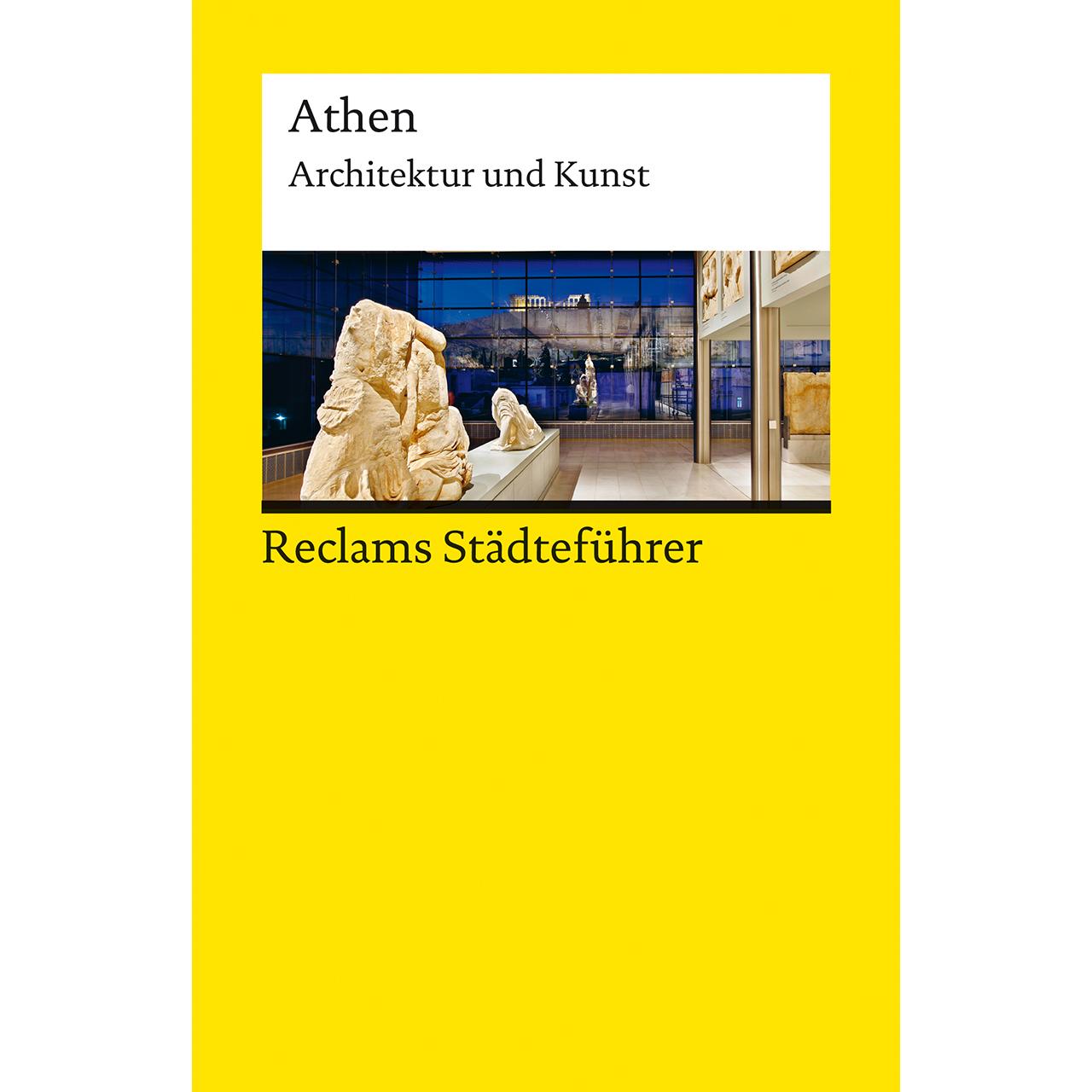 Reclams Städteführer Athen, Ratgeber von Klaus Gallas