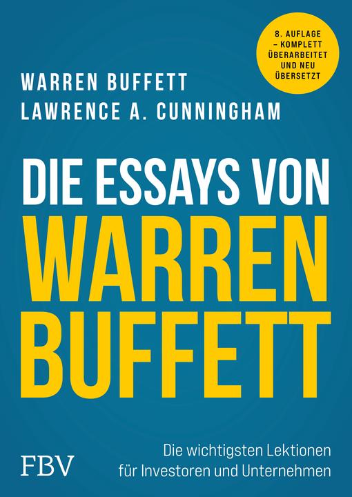 Produktbild Die Essays von Warren Buffett (Deutsch, Lawrence A. Cunningham, Warren Buffett, 2024)