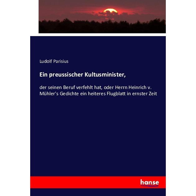 Ein preussischer Kultusminister, Fachbücher von Ludolf Parisius