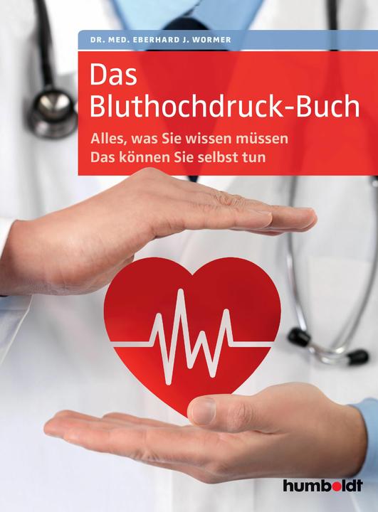 Produktbild Das Bluthochdruck-Buch (Deutsch, Eberhard J. Wormer, 2017)