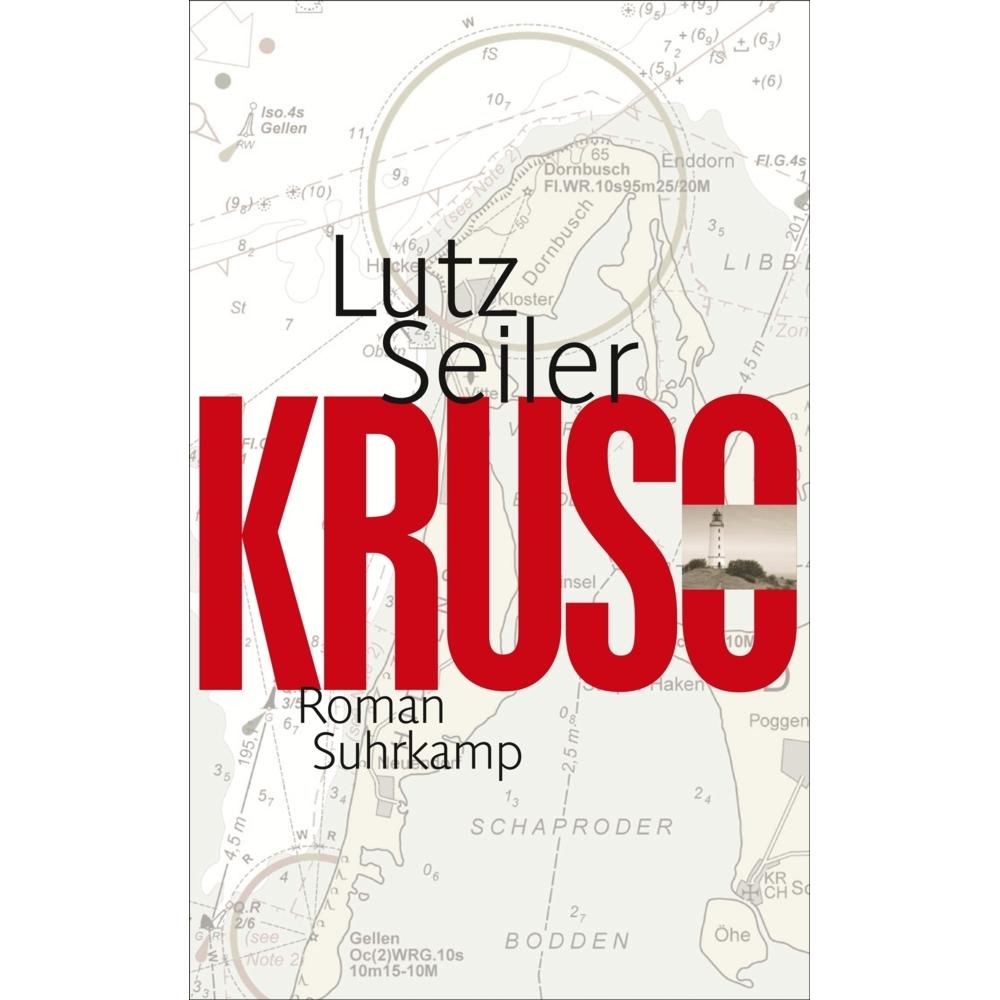 Kruso, Belletristik von Lutz Seiler
