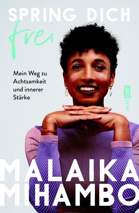 Spring dich frei - Mein Weg zu Achtsamkein & innerer Stärke (Allemand, Malaika Mihambo, Regina Carstensen, 2023)