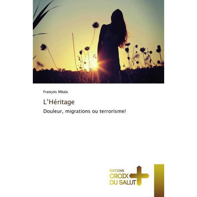 L'Héritage, Sachbücher von François Mbala