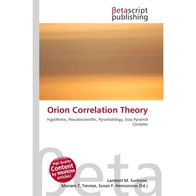 Orion Correlation Theory, Fachbücher von Susan F. Marseken, Miriam T. Timpledon, Lambert M. Surhone