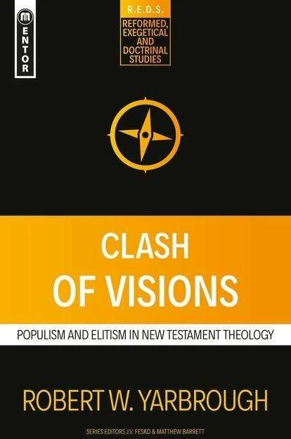 Actual product image Clash of Visions (English, Robert W. Yarbrough, 2019)