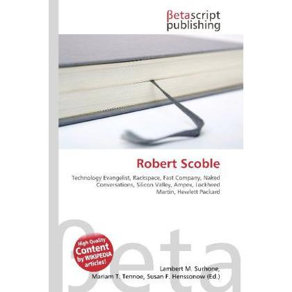 Robert Scoble, Fachbücher