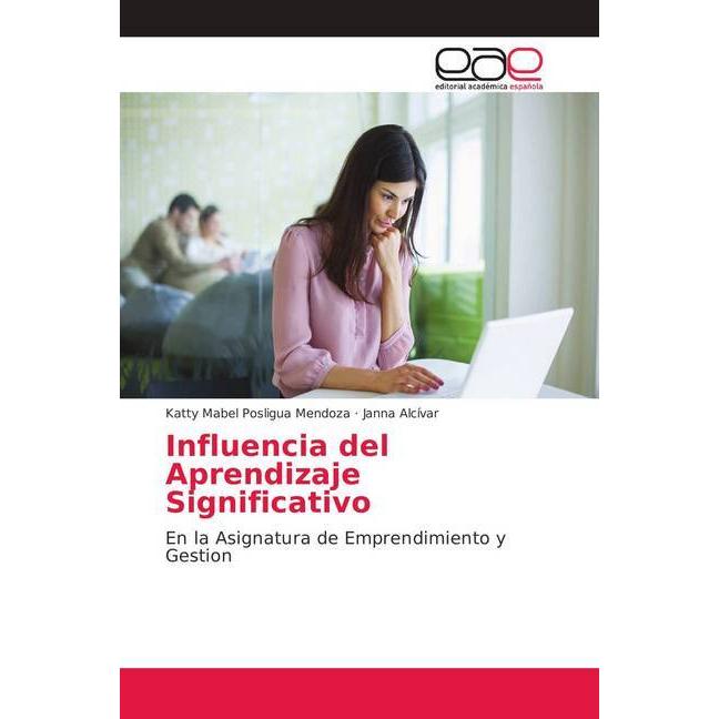 Influencia del Aprendizaje Significativo, Schulbücher von Janna Alcívar, Katty Mabel Posligua Mendoza