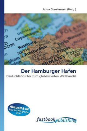 Produktbild FastBook Publishing Der Hamburger Hafen (Deutsch, Anna Constensen, 2010)