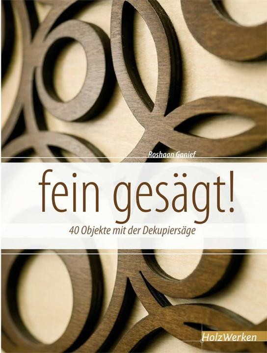 Produktbild fein gesägt! (Deutsch, Roshaan Ganief, Waltraud Kuhlmann, 2012)